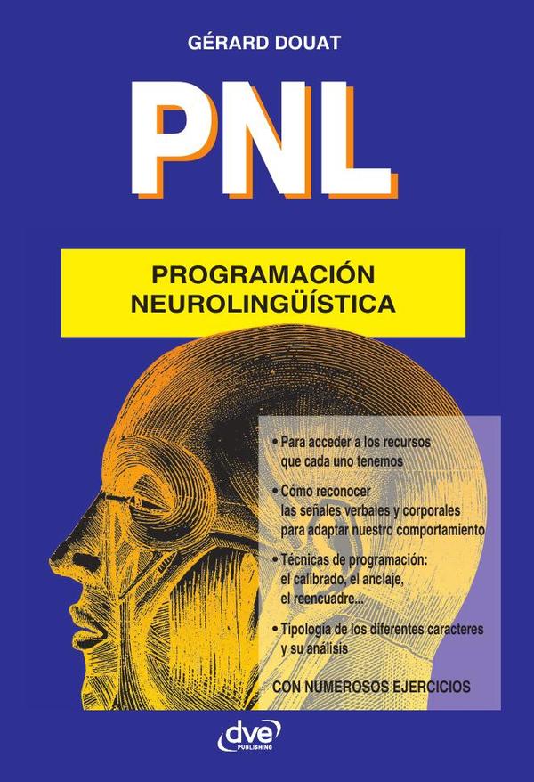 PNL - Programación
neurolingüística