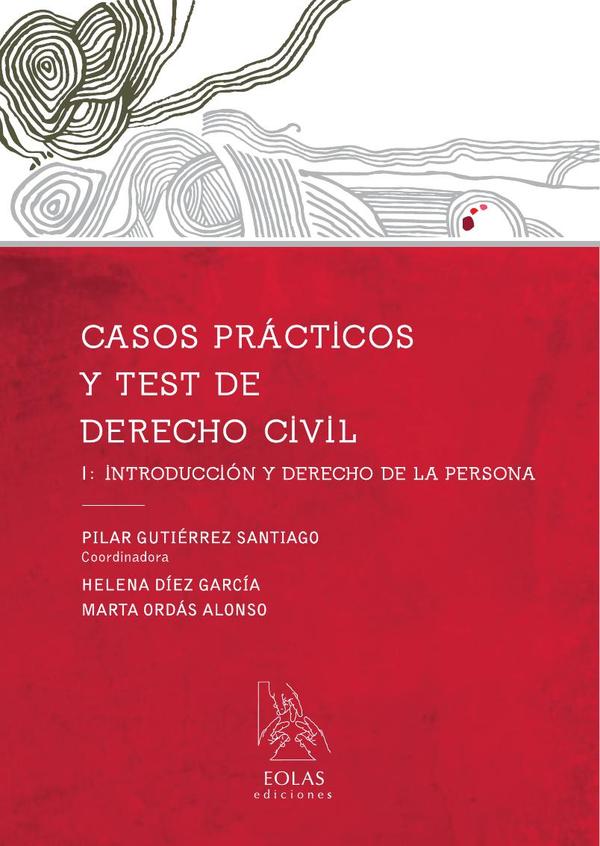 Casos prácticos y test de derecho civil i