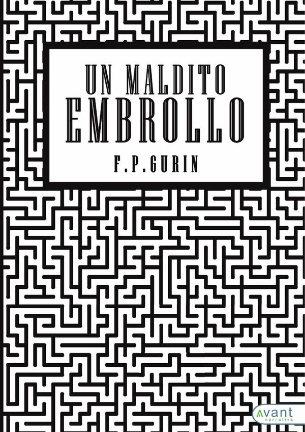 Un maldito embrollo