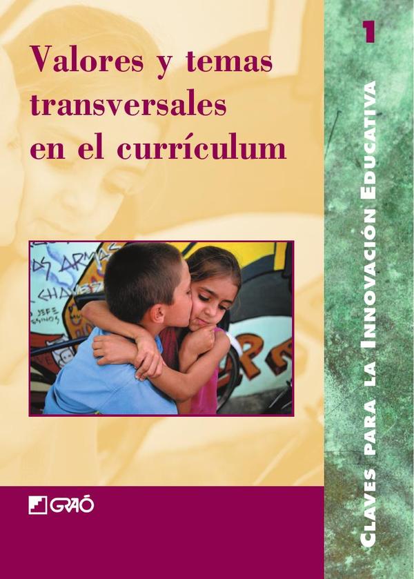 Valores y temas transversales en el currículum