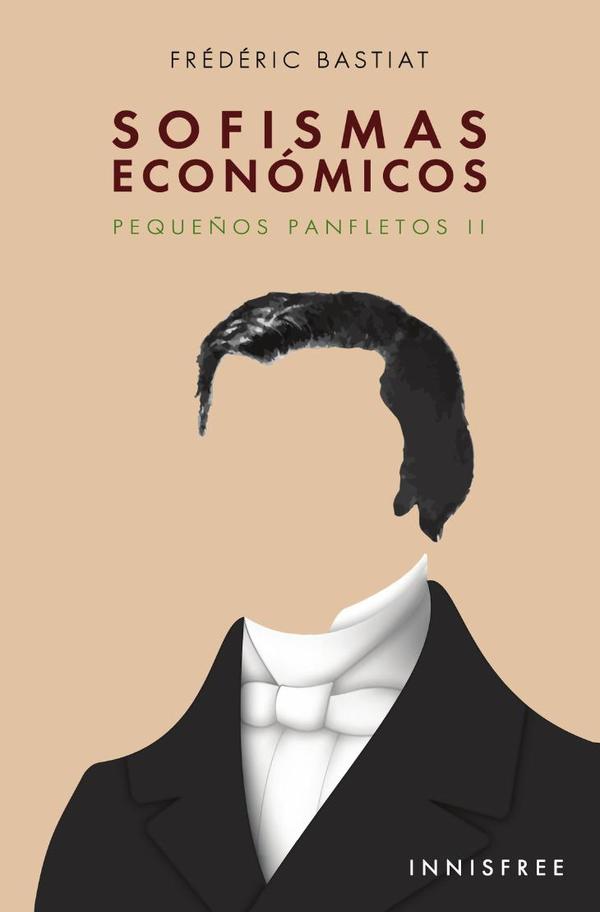 Sofismas económicos ii