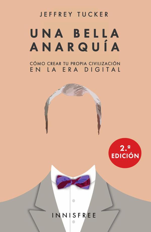 Una bella anarquía
