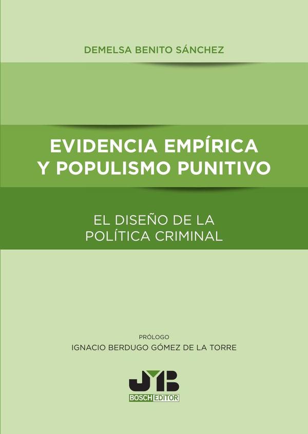 Evidencia empírica y populismo punitivo