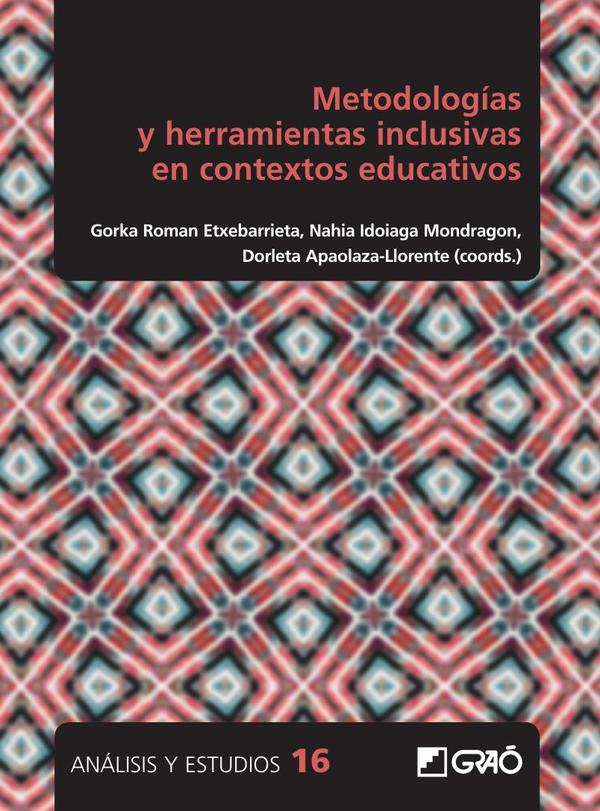 Metodologías y herramientas inclusivas en contextos educativos