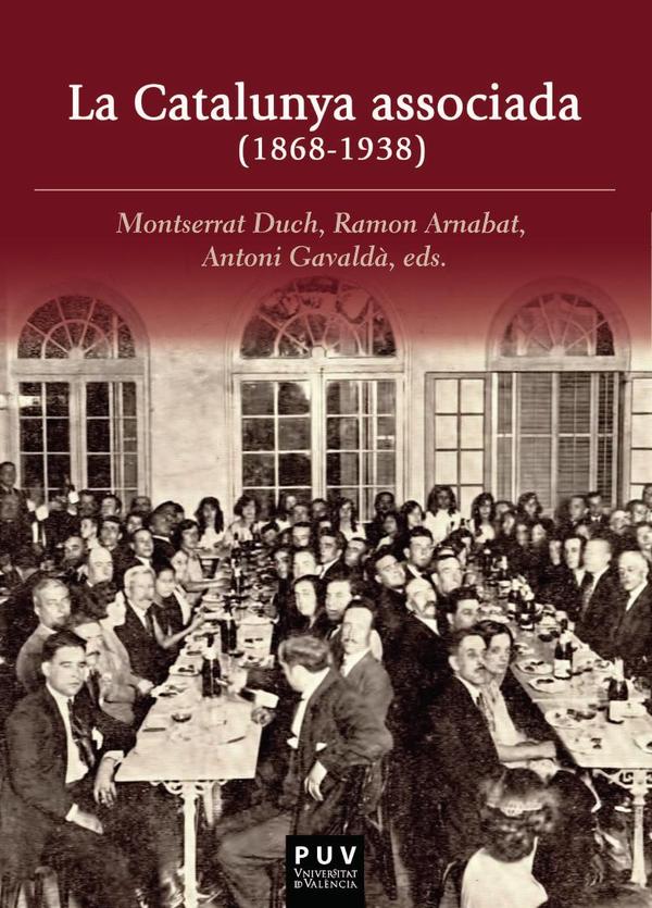 La Catalunya associada (1868-1938)
