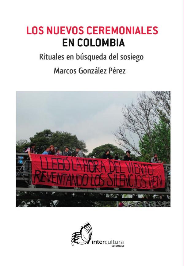 Los nuevos ceremoniales en Colombia