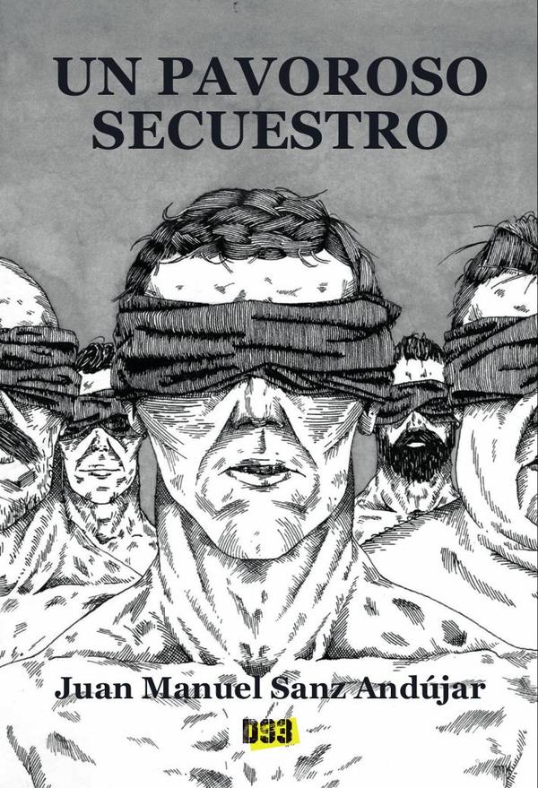 Pavoroso secuestro, Un