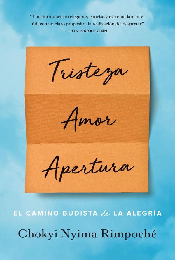 Tristeza, amor, apertura