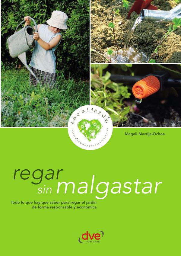 Regar sin malgastar