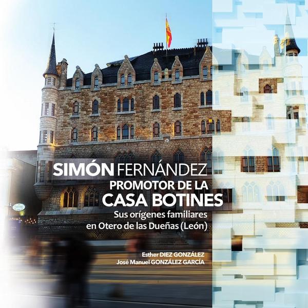 Simón Fernández promotor de la Casa Botines