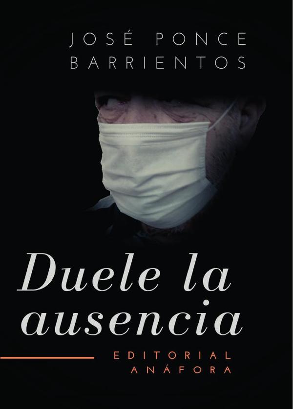 Duele la ausencia