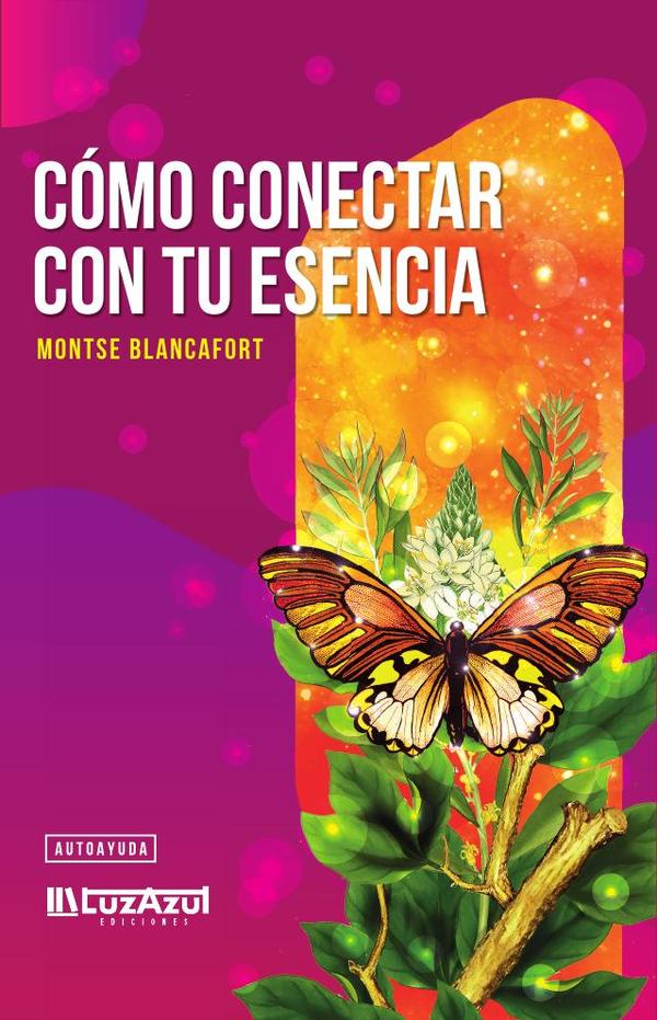 Cómo conectar con tu esencia