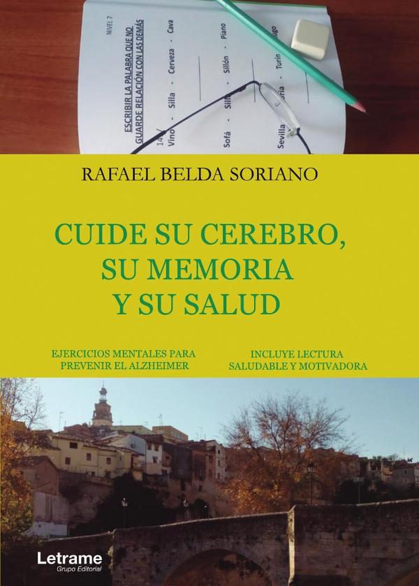 Cuide su cerebro, su memoria y su salud