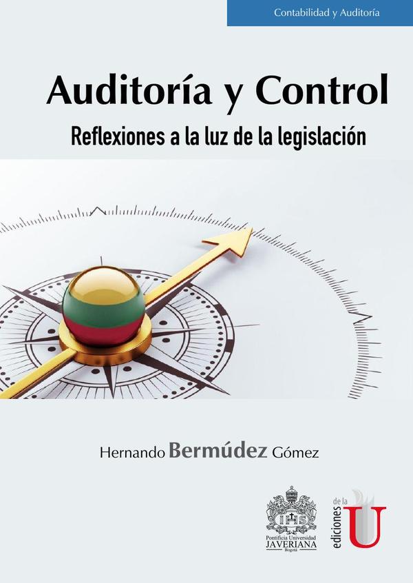 Auditoría y control. Reflexiones a la luz de la legislación