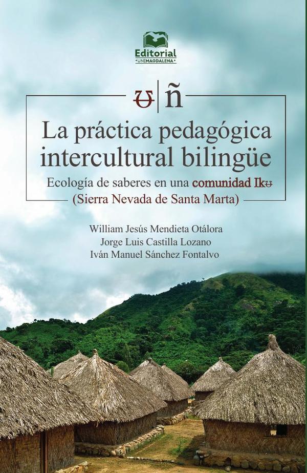 La práctica pedagógica intercultural bilingüe