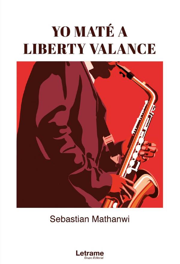 Yo maté a Liberty Valance