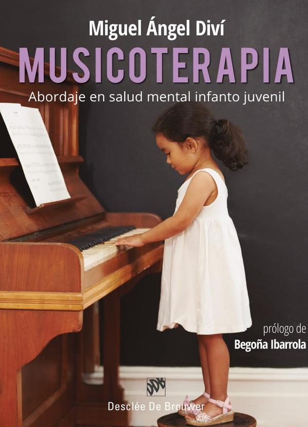 Musicoterapia. Abordaje en salud mental infanto juvenil