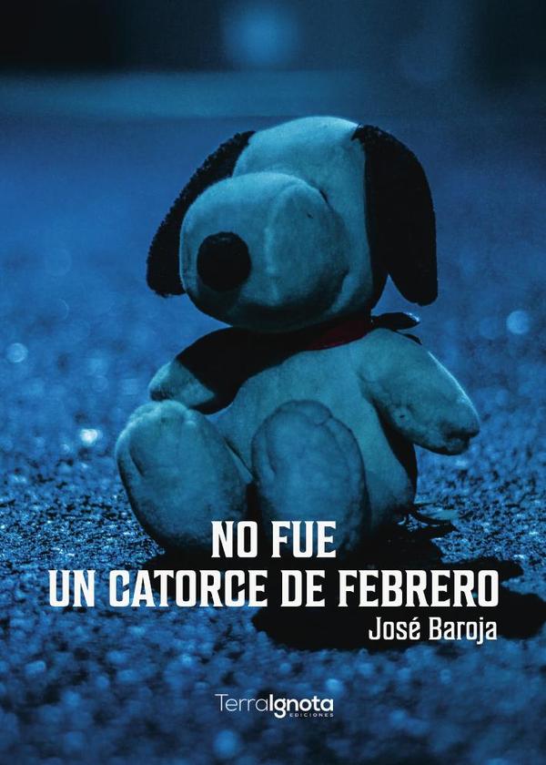 No fue un catorce de febrero y otros cuentos