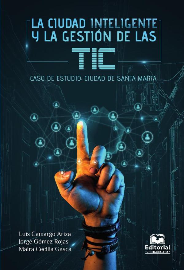 La ciudad inteligente y la gestión de las TIC