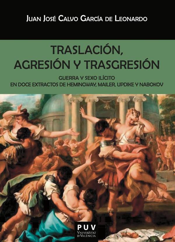 Traslación, agresión y trasgresión