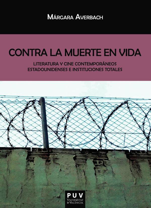 Contra la muerte en vida