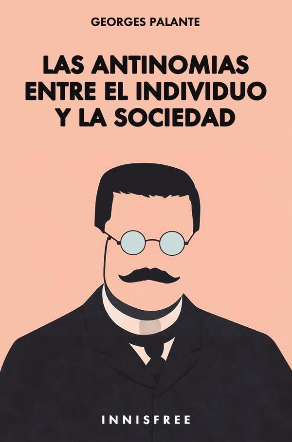 Las antinomias entre el individuo y la sociedad