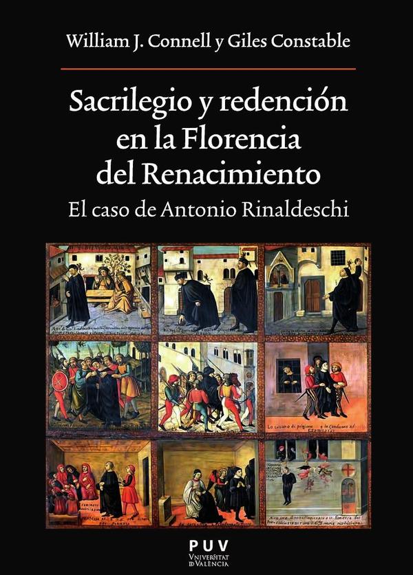 Sacrilegio y redención en la Florencia del Renacimiento
