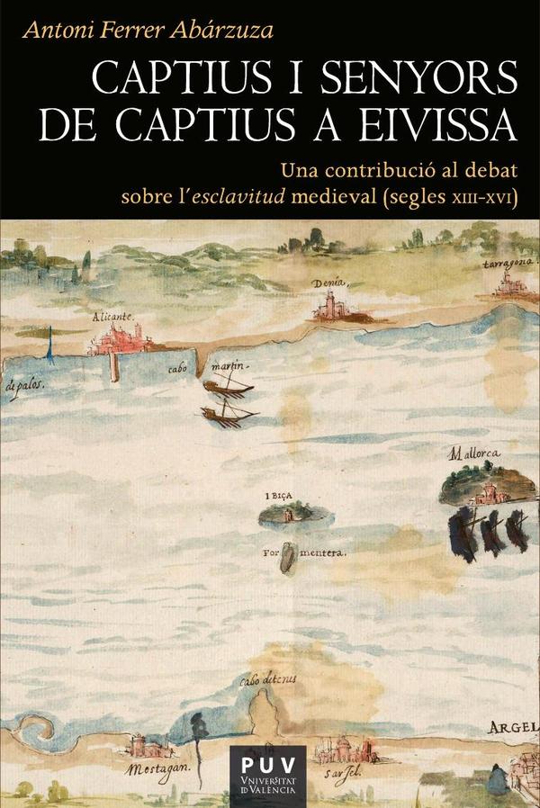 Captius i senyors de captius a Eivissa