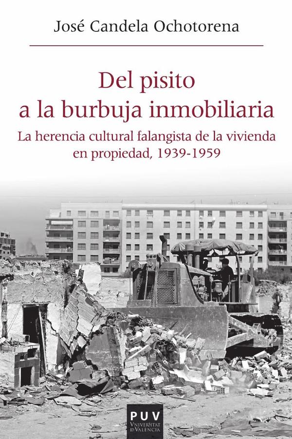 Del pisito a la burbuja inmobiliaria