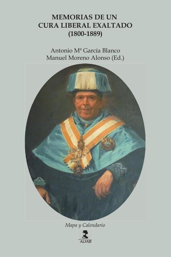 Memorias de un cura liberal exaltado (1800-1889)