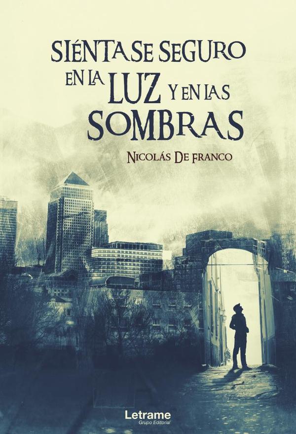 Siéntase seguro en la luz y en las sombras