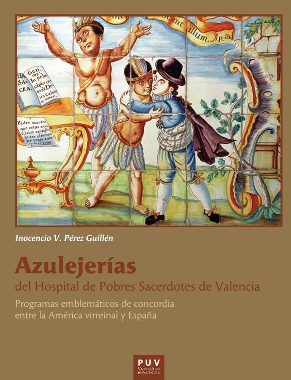 Azulejerías del Hospital de Pobres Sacerdotes de Valencia