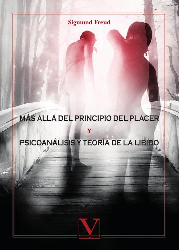 Más allá del principio del placer & Psicoanálisis y teoría de la libido