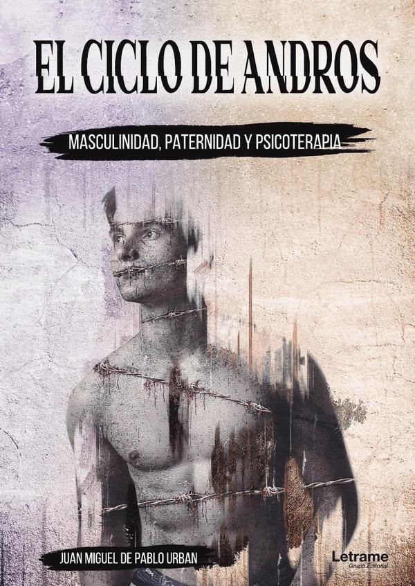El ciclo de Andros: masculinidad, paternidad y psicoterapia