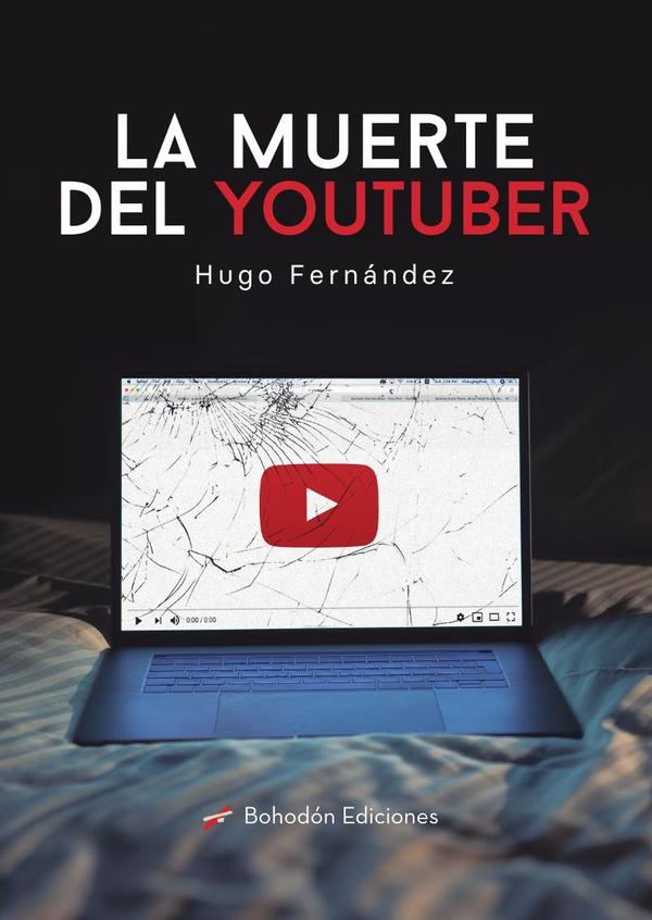 La muerte del Youtuber