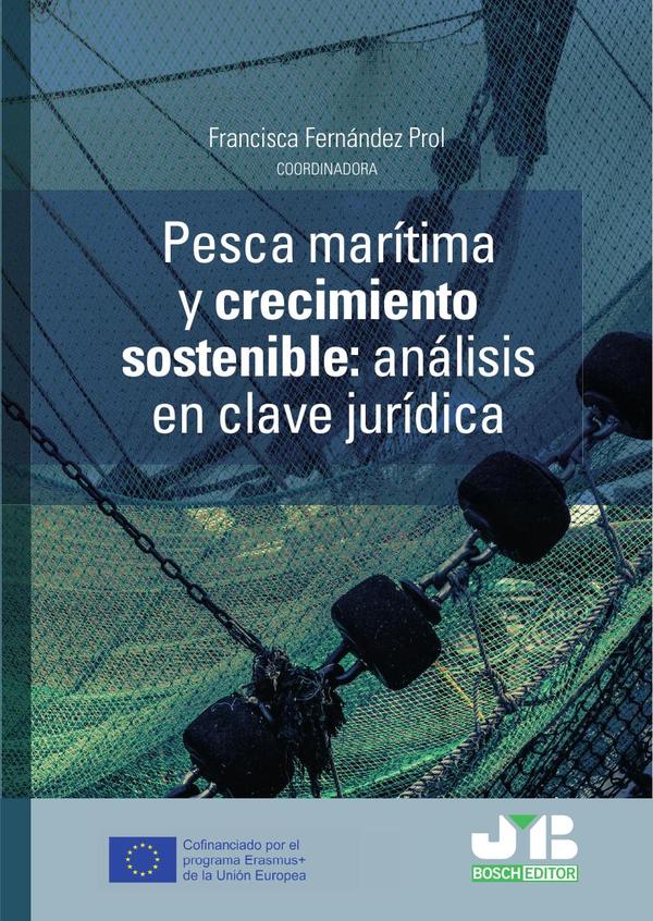 Pesca marítima y crecimiento sostenible. Análisis en clave jurídica