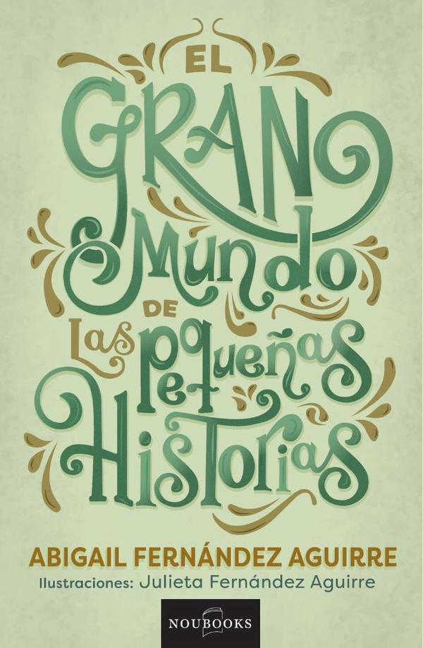 El gran mundo de las pequeñas historias