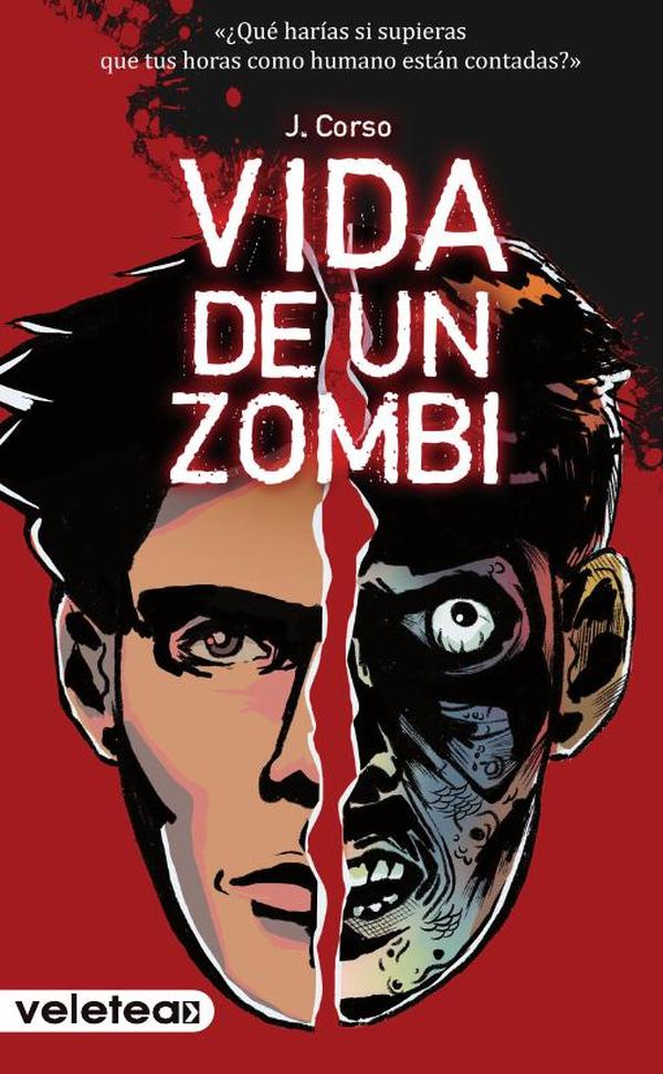 Vida de un zombi
