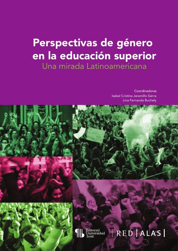 Perspectivas de género en la educación superior: