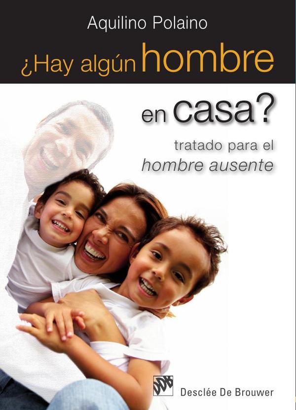 ¿Hay algún hombre en casa?