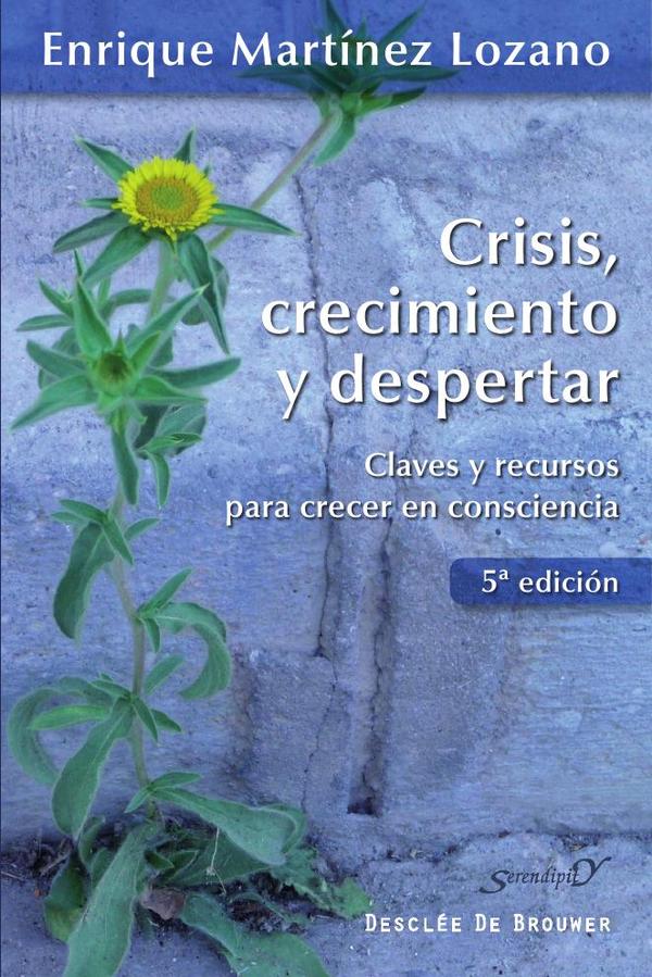 Crisis, crecimiento y despertar