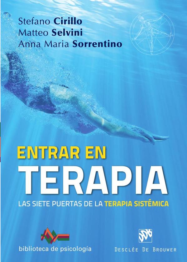 Entrar en terapia. Las siete puertas de la Terapia sistémica