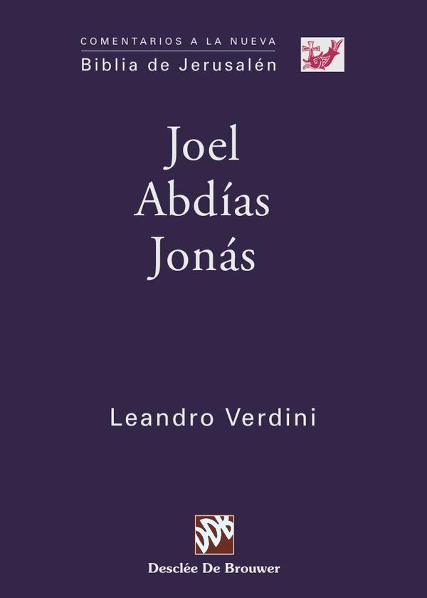 Joel. Abdías. Jonás