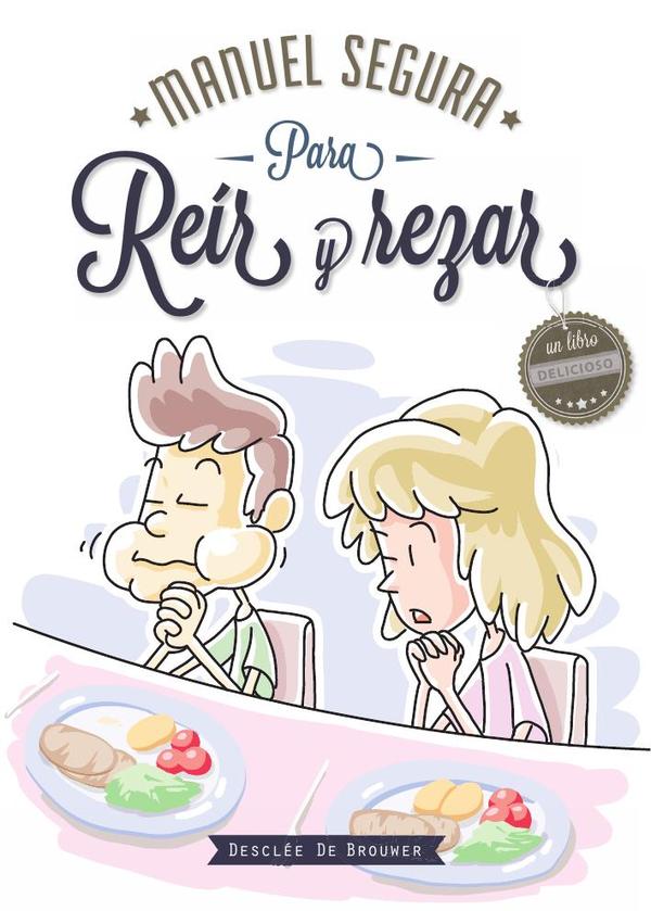 Para reír y rezar