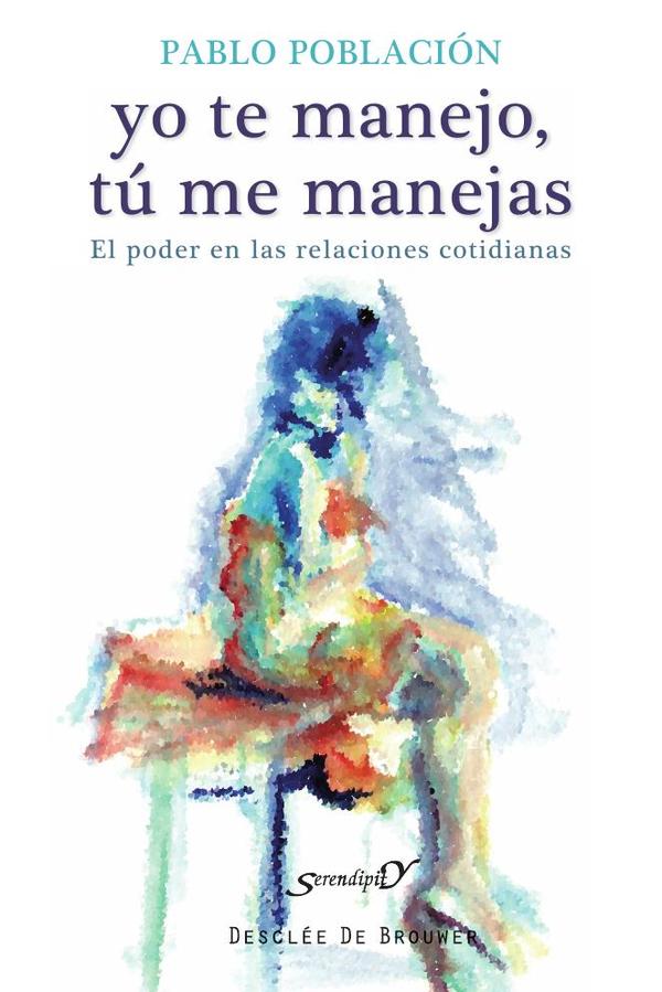 Yo te manejo, tú me manejas