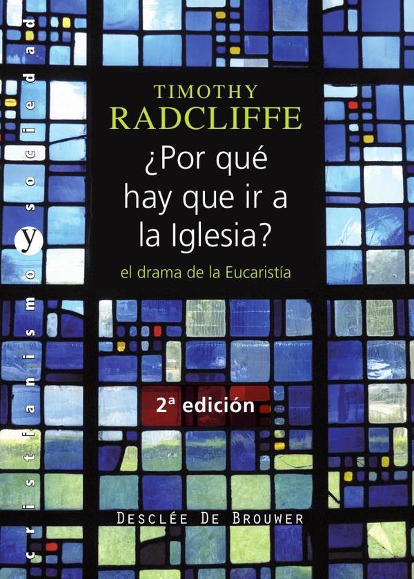 ¿Por qué hay que ir a la iglesia?
