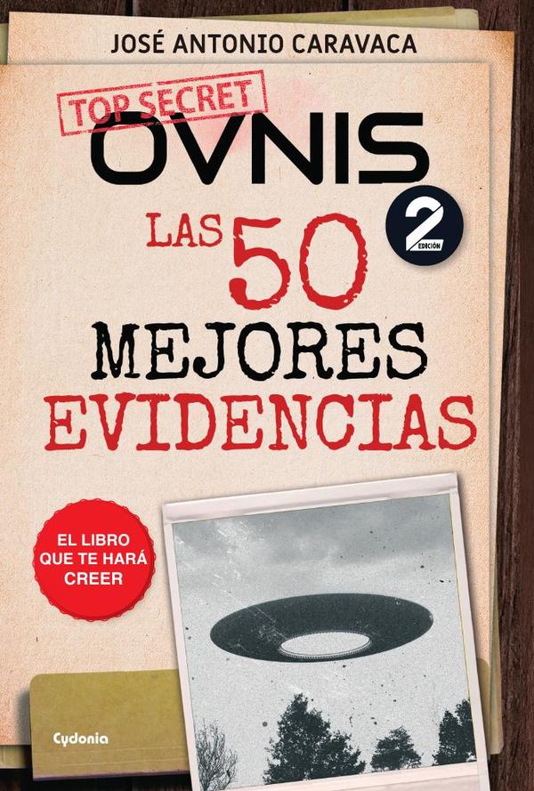 OVNIs: las 50 mejores evidencias