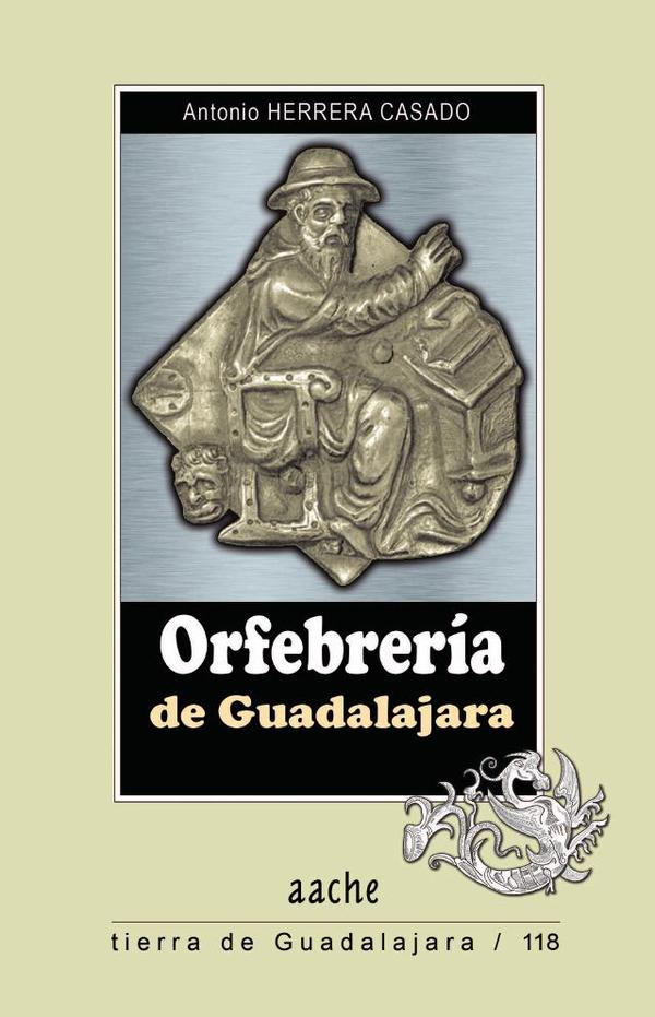 ORFEBRERIA de GUADALAJARA