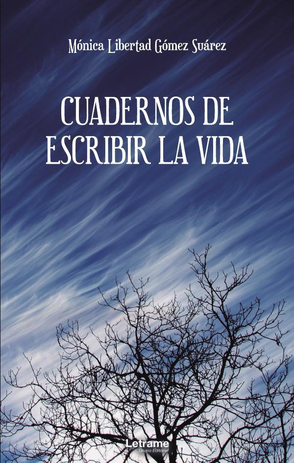 Cuadernos de escribir la vida