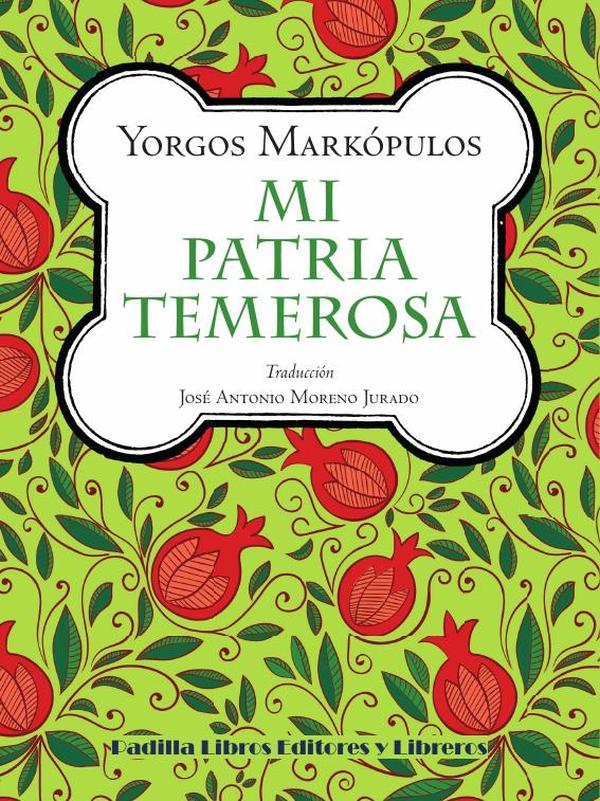 Mi patria temerosa